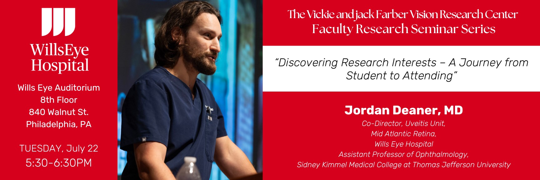The Vickie and Jack Farber Research Center Faculty Research Seminar Series: Discovering Research Interests - A Journey from Student to Attending [NON-CME] Banner